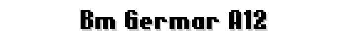 BM germar A12 font